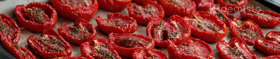 Suszone pomidory pomidory suszone 2 degusto - przepisy smaczne i proste